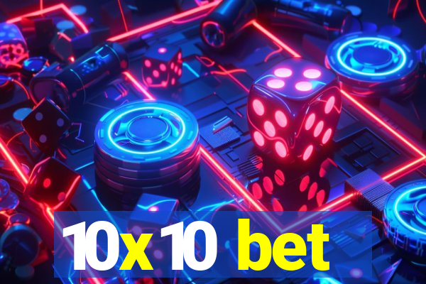 10x10 bet